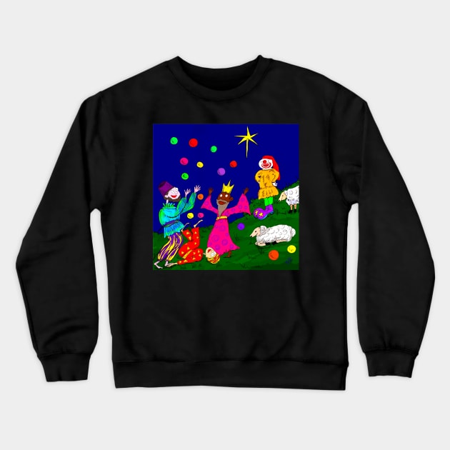 Juggling Wise Men And Clown Shepherds Crewneck Sweatshirt by saraperry